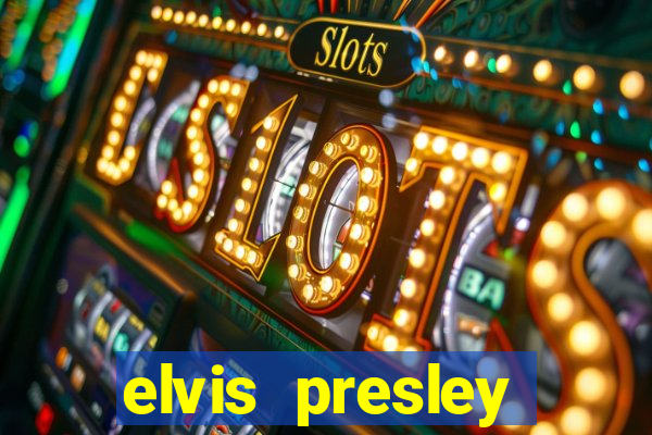 elvis presley altura e peso